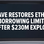Ether borrowing limits on Aave are restored after a $230 million hack.